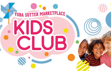 Yuba Sutter Marketplace Kids Club